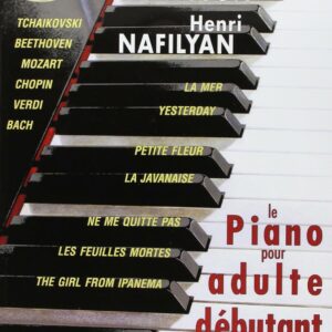 Le Piano pour Adulte Débutant de Thierry Masson et Henri Nafilyan